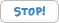 stop