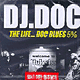 DJ DOC The Life...DOC Blues